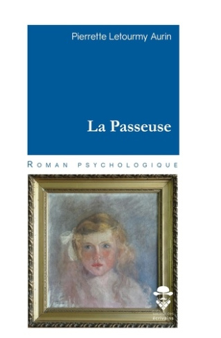 letourmy-aurin-pierrette-la-passeuse_0