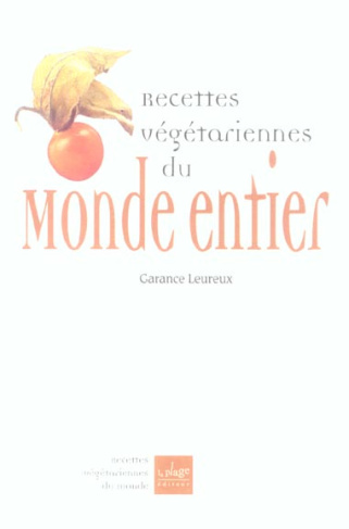 leureux-garance-recettes-vegetariennes-du-monde-entier_0