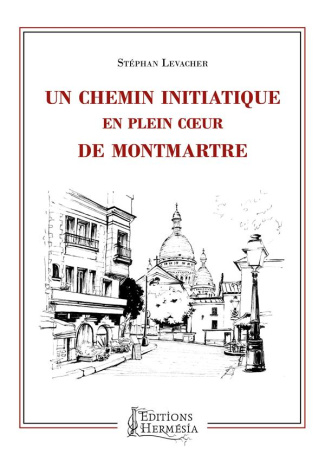 levacher-stephan-un-chemin-initiatique-en-plein-coeur-de-montmartre_0