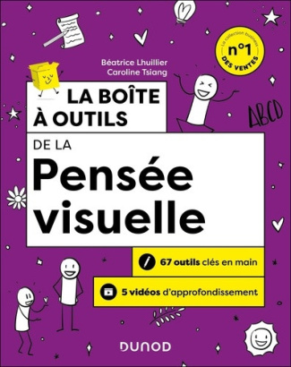 lhuillier-beatrice-tsiang-caroline-la-boite-a-outils-de-la-pensee-visuelle-2e-ed-63-outils-cles-en-main-5-videos-d-approfondissem_0
