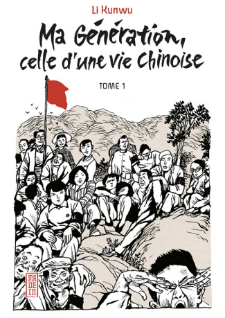 li-kunwu-ma-generation-celle-d-un-vie-chinoise-tome-1_0