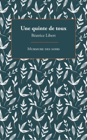 libert-beatrice-une-quinte-de-toux_0