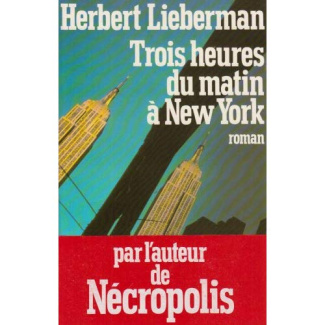 liebermann-herbert-trois-heures-du-matin-a-new-york_0