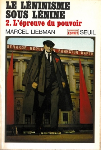 liebman-marcel-le-leninisme-sous-lenine-tome-2_0