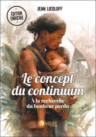 liedloff-jean-le-concept-du-continuum-a-la-recherche-du-bonheur-perdu_0