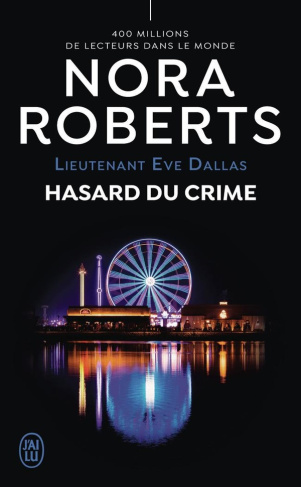 lieutenant-eve-dallas-58-hasard-du-crime_0