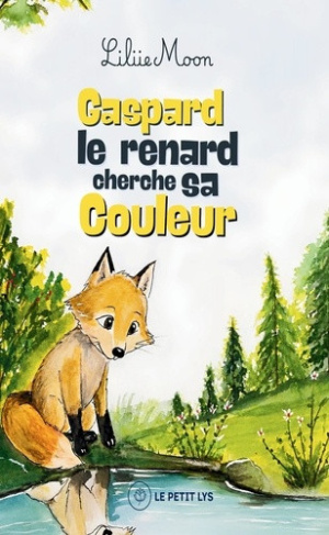 liliiemoon-gaspard-le-renard-cherche-sa-couleur_0