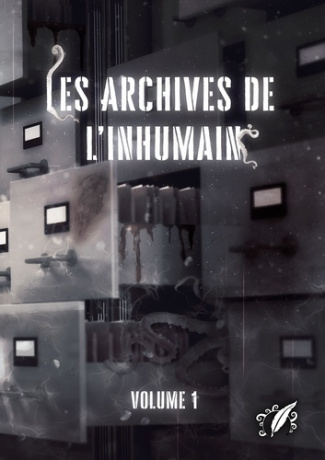 lioneli-louli-dey-les-archives-de-l-inhumain-vol-i_0