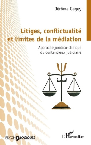 litiges-conflictualite-et-limites-de-la-mediation-approche-juridico-clinique-du-contentieux-judici_0