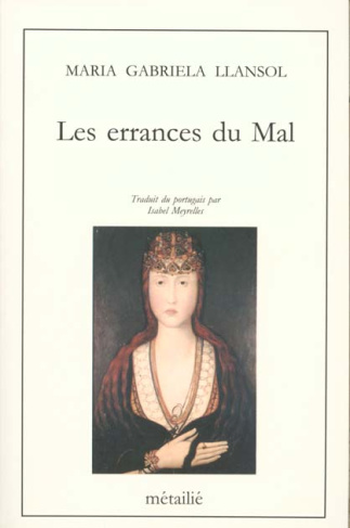 llansol-maria-gabriela-les-errances-du-mal_0
