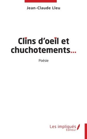 lleu-jean-claude-clins-d-oeil-et-chuchotements_0