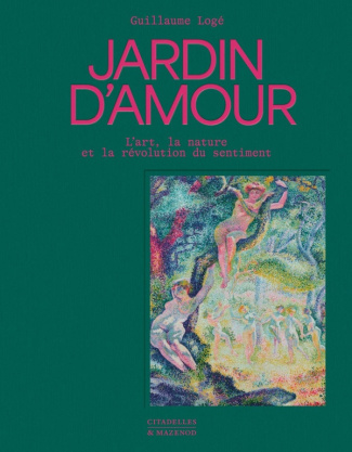 loge-guillaume-jardin-d-amour-l-art-la-nature-et-la-revolution-du-sentiment_0