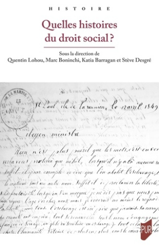 lohou-quentin-boninchi-marc-barragan-katia-d-quelles-histoires-du-droit-social_0