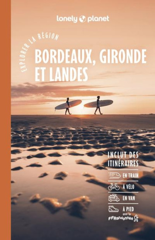 lonely-planet-explorer-la-region-bordeaux-gironde-et-landes-6ed_0