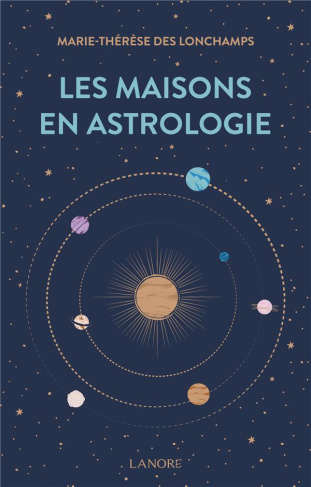 longchamps-marie-therese-des-les-maisons-en-astrologie_0