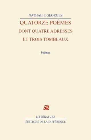 loper-nathalie-quatorze-poemes-dont-quatre-adresses-et-trois-tombeaux_0