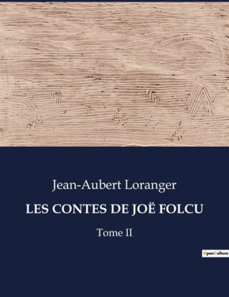 loranger-jean-aubert-les-contes-de-joe-folcu-tome-ii_0