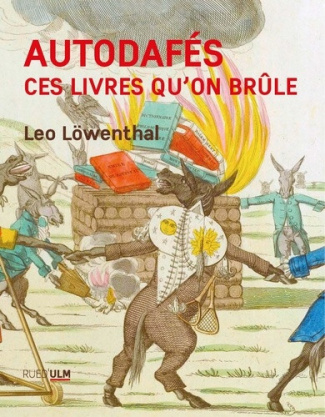 lowenthal-leo-behar-roland-autodafes-ces-livres-qu-on-brule_0