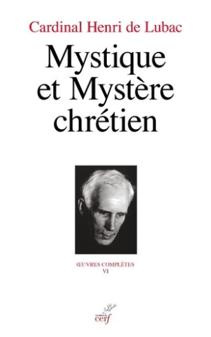 lubac-henri-de-mystique-et-mystere_0