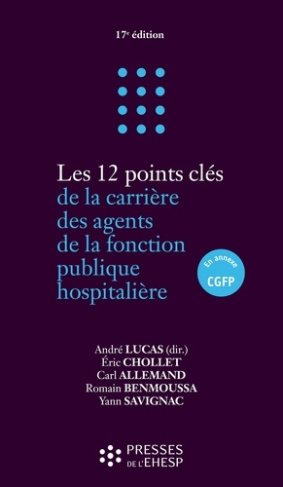 lucas-andre-chollet-eric-allemand-carl-benmo-les-12-points-cles-de-la-carriere-des-agents-de-la-fonction-publique-hospitaliere_0