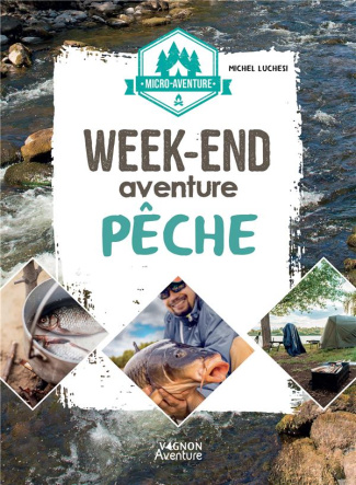 luchesi-michel-week-end-aventure-peche_0