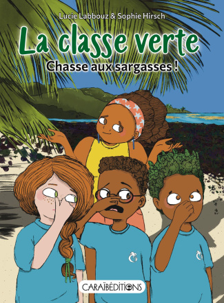 lucie-labbouz-la-classe-verte-chasse-aux-sargasses_0