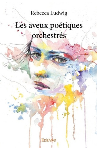 ludwig-rebecca-les-aveux-poetiques-orchestres_0