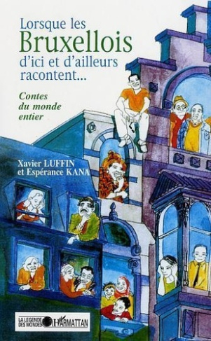luffin-xavier-3b-kana-esperance-lorsque-les-bruxellois-d-ici-ou-d-ailleurs-racontent_0