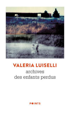 luiselli-valeria-3b-richard-nicolas-archives-des-enfants-perdus_0