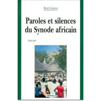 luneau-rene-paroles-et-silences-du-synode-africain-1984-1995_0