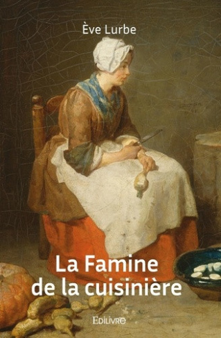 lurbe-eve-la-famine-de-la-cuisiniere_0