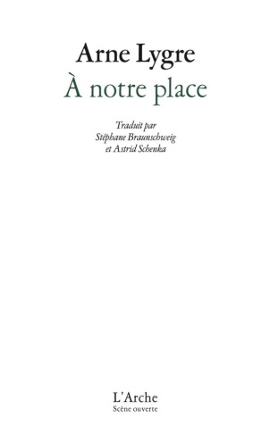 lygre-arne-braunschweig-stephane-schenka-astri-a-notre-place_0