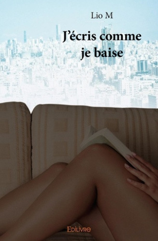 m-lio-j-ecris-comme-je-baise_0