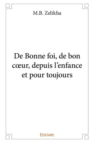 m-vev-b-zelikha-de-bonne-foi-bon-coeur-depuis-l-enfance-et-pour-toujours_0