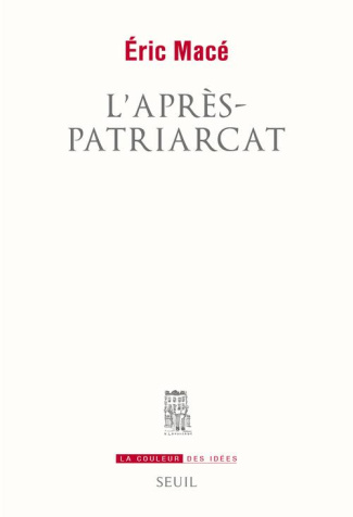 mace-eric-l-apres-patriarcat_0