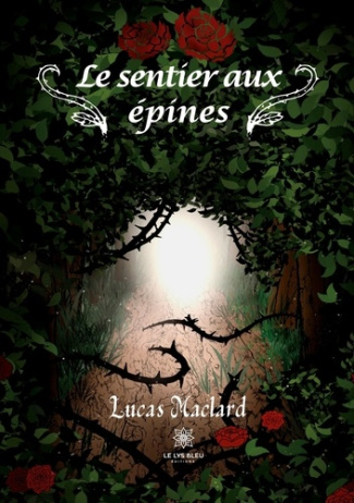 maclard-lucas-le-sentier-aux-epines_0