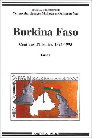 madiega-yenouyaba-georges-nao-oumarou-burkina-faso-cent-ans-d-histoire-1895-1995-2-volumes_0