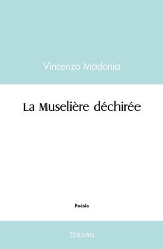 madonia-vincenzo-la-museliere-dechiree_0