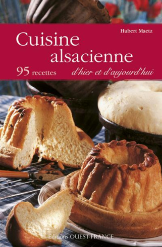 maetz-hubert-3b-ehrhard-marcel-cuisine-alsacienne-d-hier-et-d-aujourd-hui-95-recettes_0