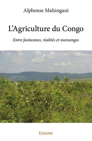 mahingani-alphonse-l-agriculture-du-congo-entre-fantasmes-realites-et-mensonges_0