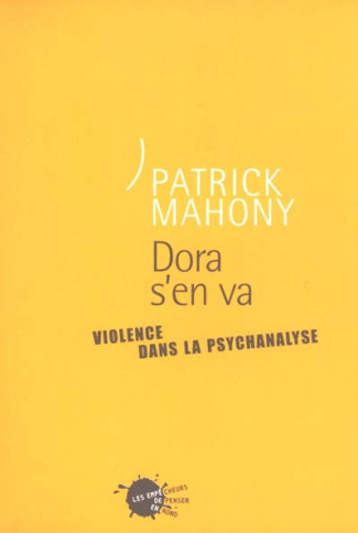mahony-patrick-dora-s-en-va-violence-dans-la-psychanalyse_0
