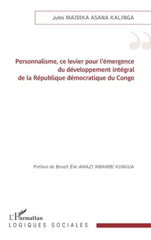 maidika-asana-kalinga-jules-awazi-mbambi-kungua-personnalisme-ce-levier-pour-l-emergence-du-developpement-integral-de-la-republique-democratique-du_0