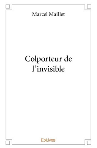 maillet-marcel-colporteur-de-l-invisible_0
