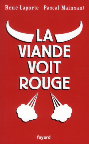 mainsant-pascal-3b-laporte-rene-la-viande-voit-rouge_0