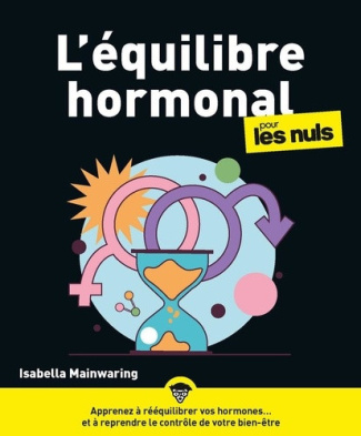 mainwaring-isabella-l-equilibre-hormonal-pour-les-nuls_0