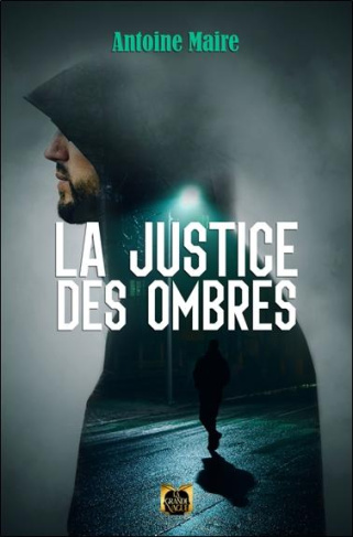 maire-antoine-la-justice-des-ombres_0
