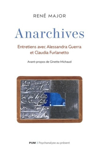 major-rene-anarchives-entretiens-avec-alessandra-guerra-et-claudia-furlanetto_0