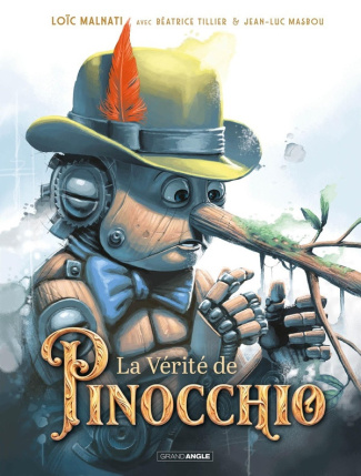 malnati-loic-beatrice-tillier-la-verite-de-pinocchio-histoire-complete_0