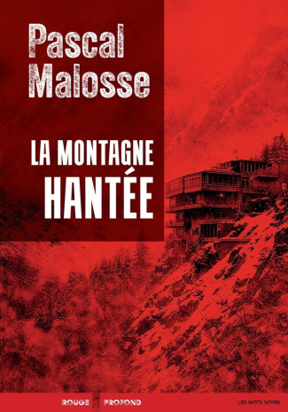 malosse-pascal-la-montagne-hantee_0