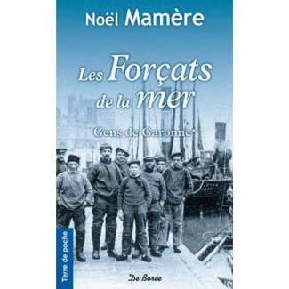 mamere-noel-gens-de-garonne-tome-1-les-forcats-de-la-mer_0